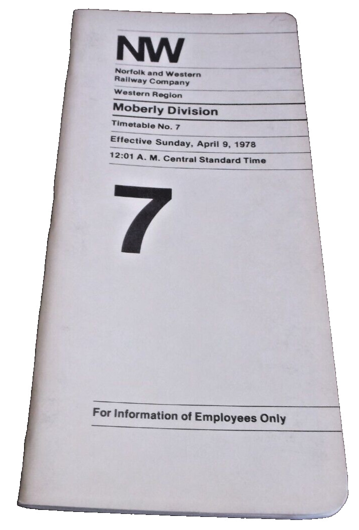 APRIL 1978 NORFOLK & WESTERN N&W MOBERLY DIVISION EMPLOYEE TIMETABLE #7