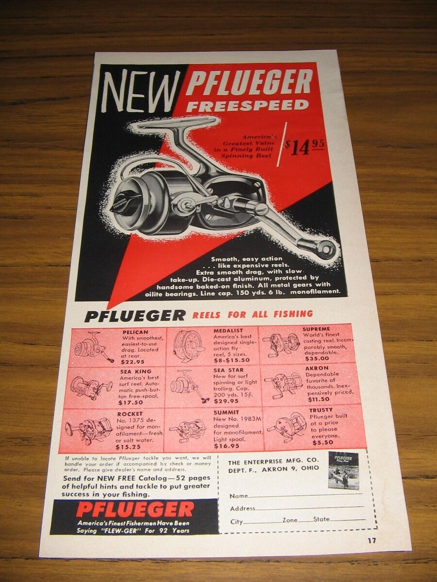 1956 Print Ad Pflueger Freespeed Fishing Reels & 9 Other Models Akron,OH