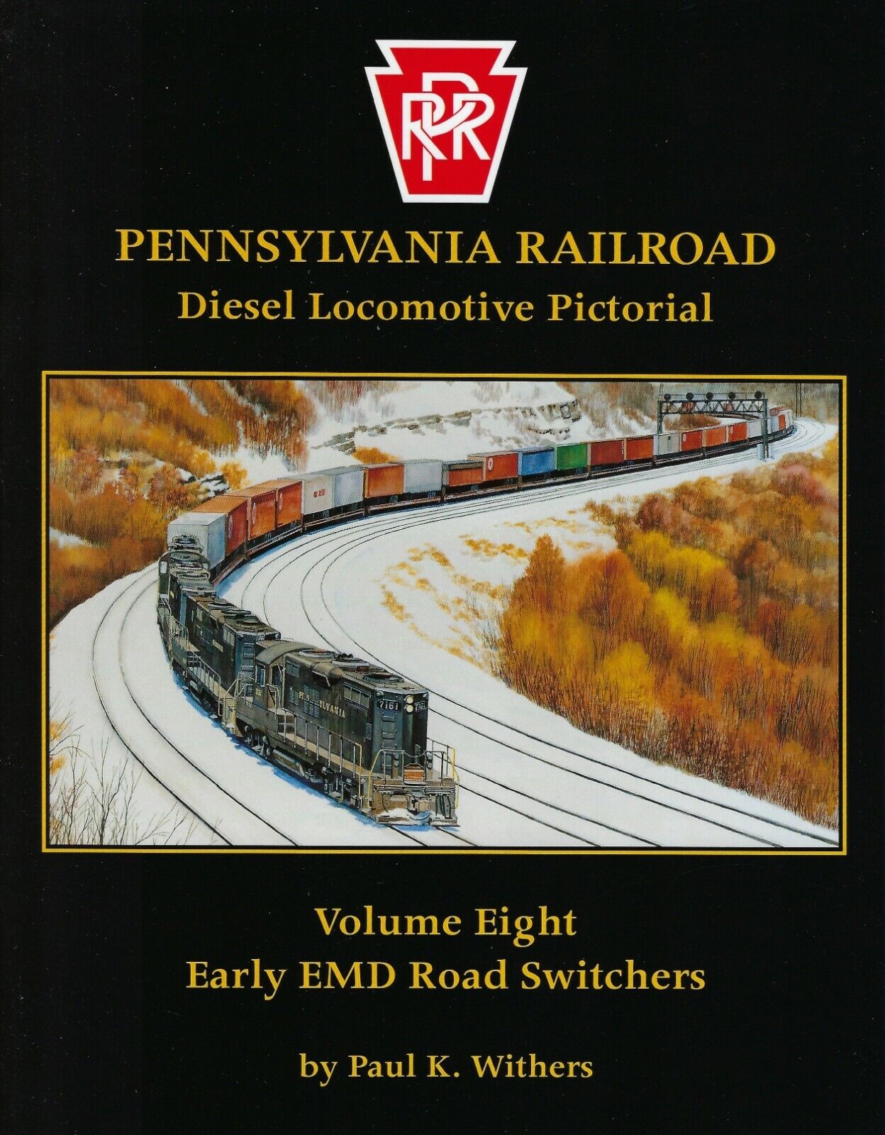 PRR Diesel Locomotive Pictorial, Vol. 8 – Early EMD Road Switchers (NEW BOOK)