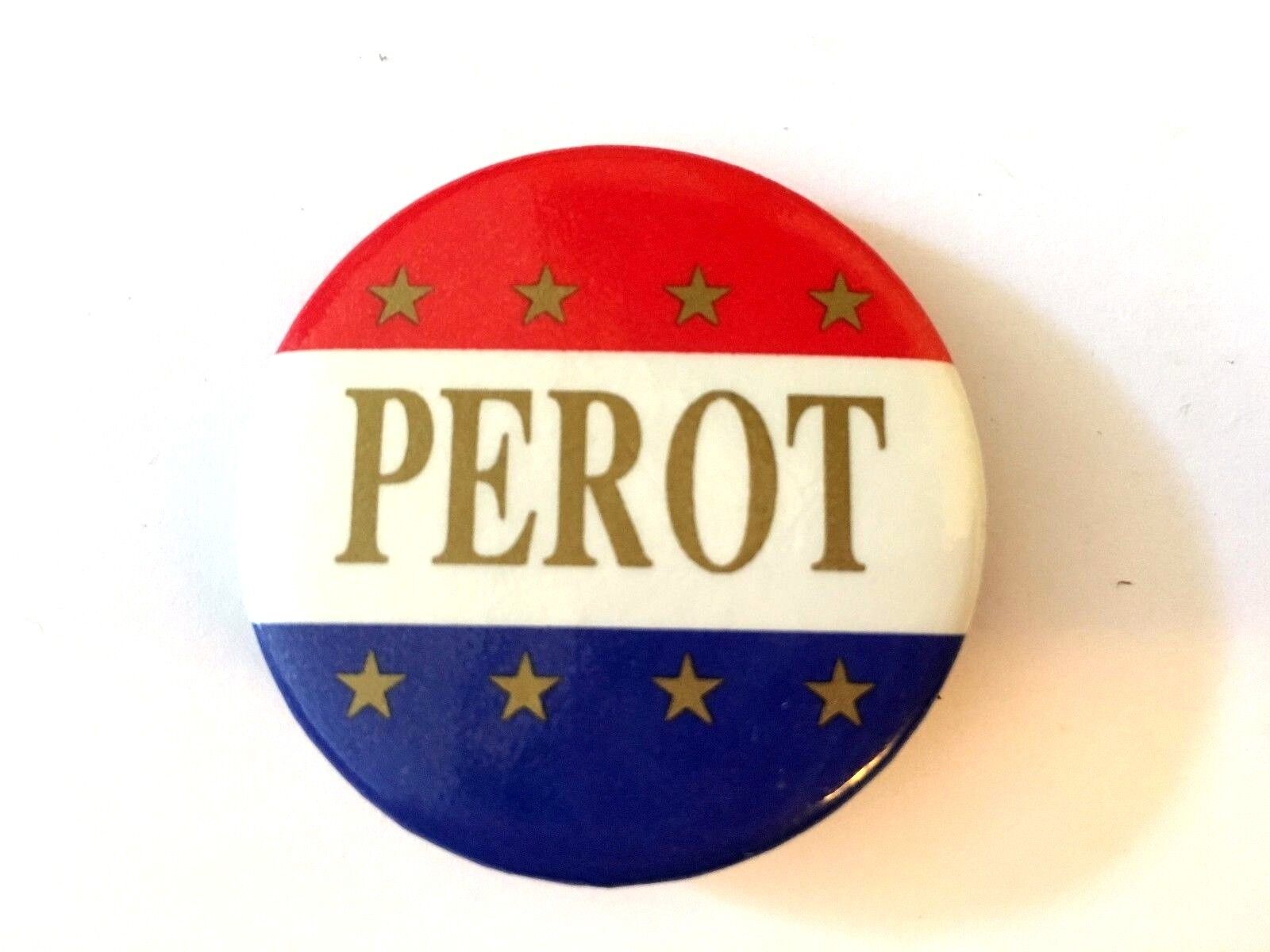 ROSS PEROT FOR PRESIDENT RED WHITE BLUE STRIPES W/ GOLD STARS PIN PINBACK BUTTON