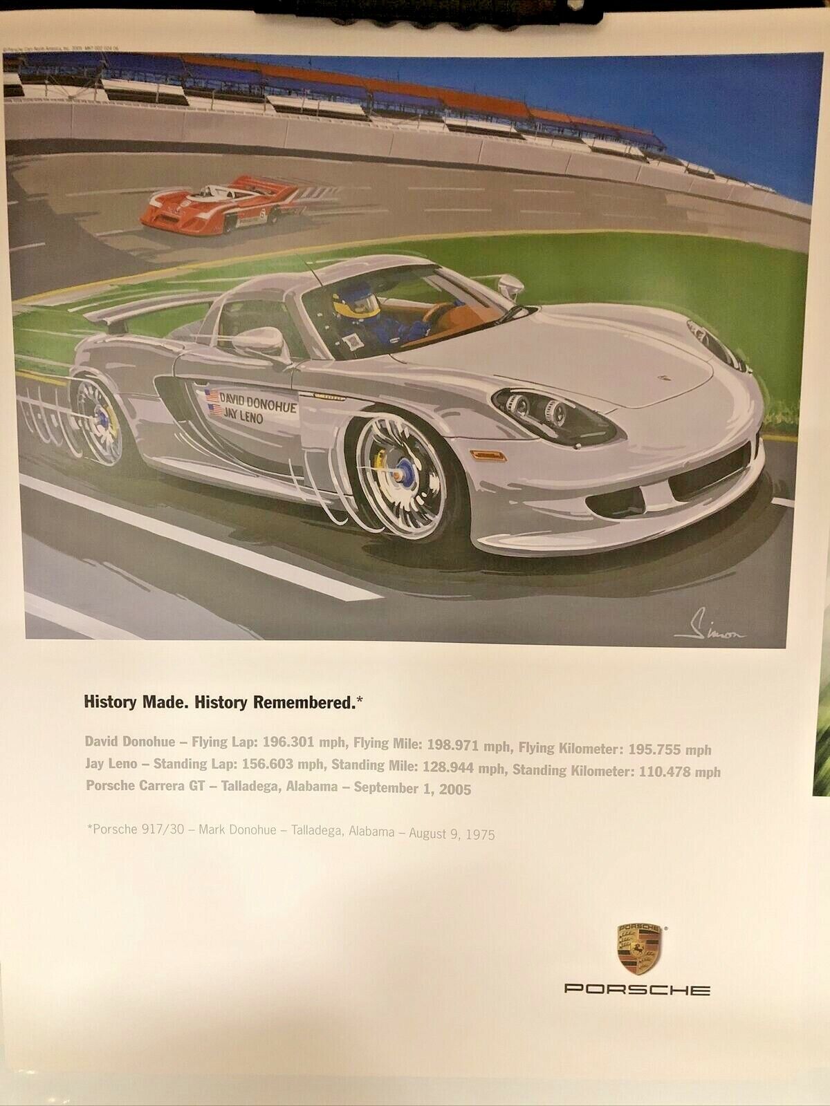 FACTORY RARE  Carrera GT History Made History Remembered David Donahue Poster