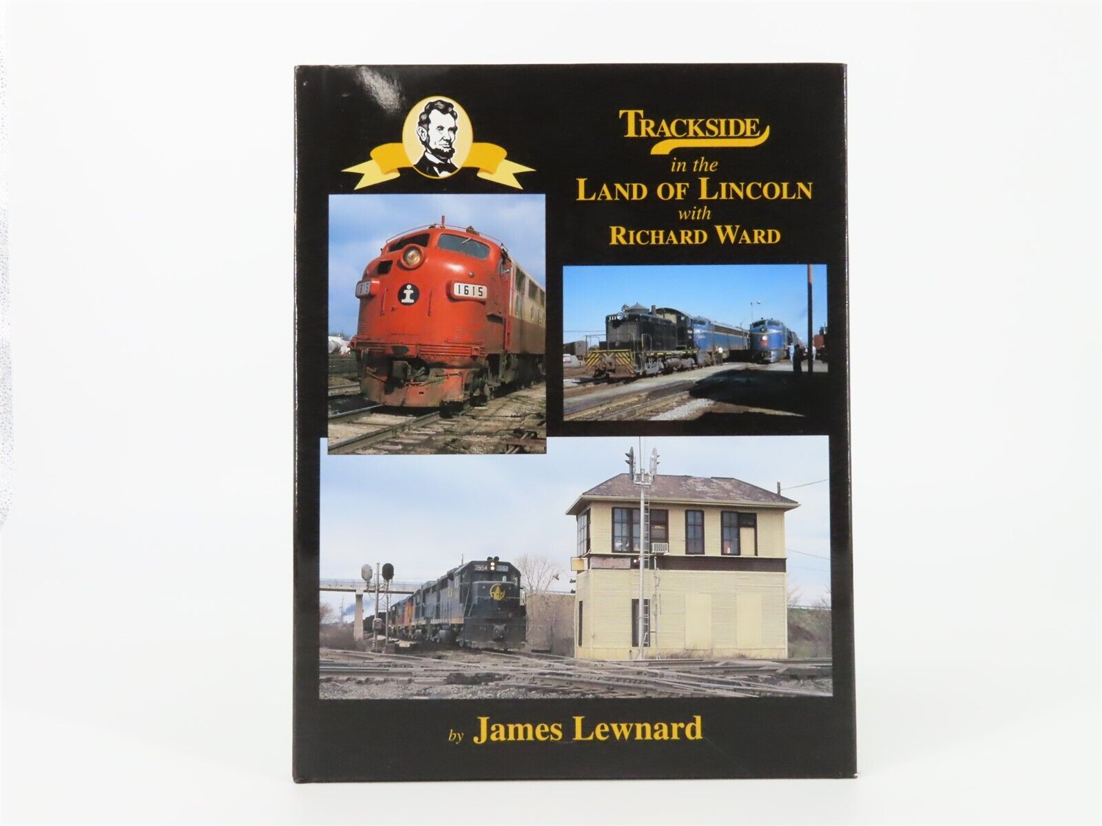 Morning Sun Books - Trackside in the Land Of Lincoln w/ Richard Ward by Lewnard