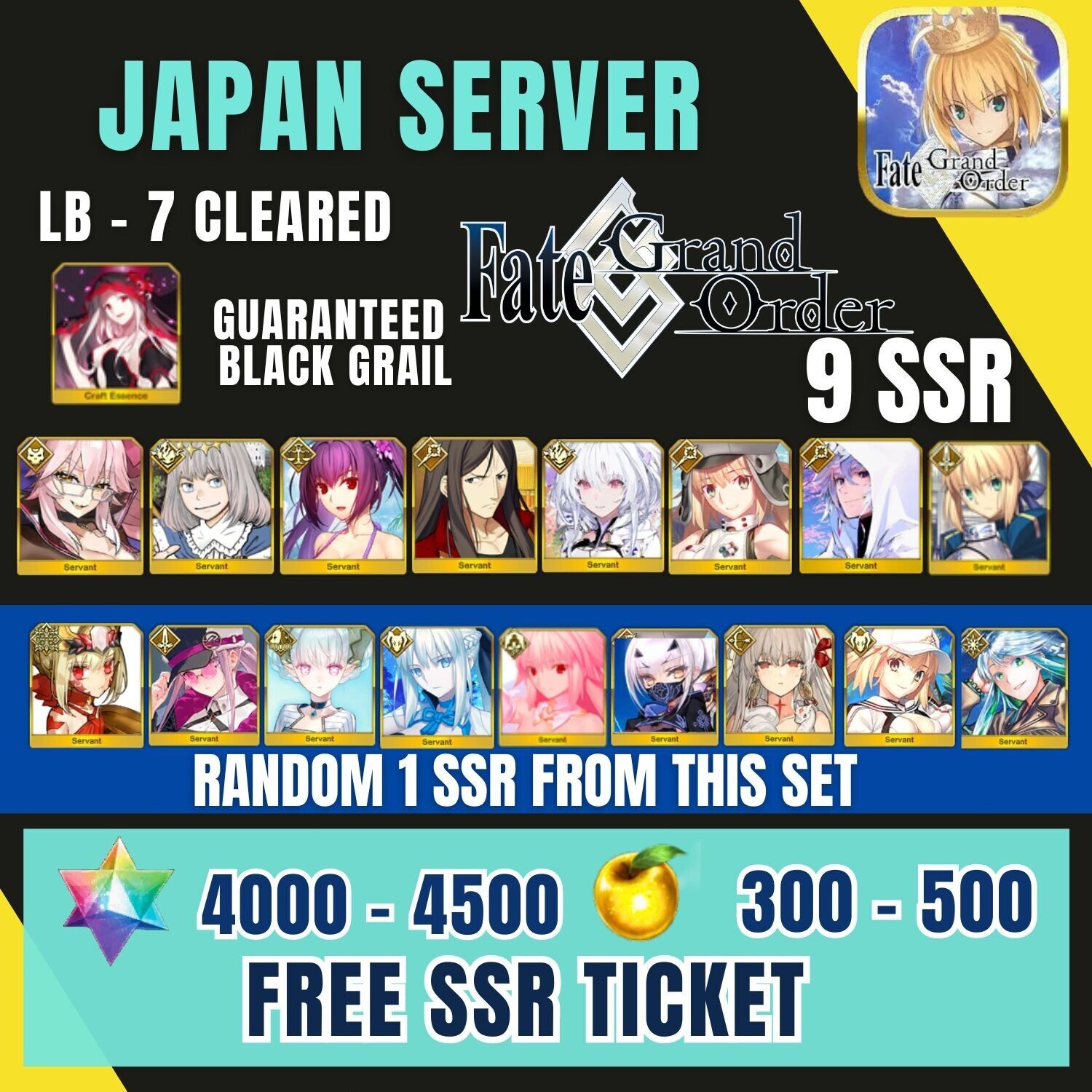 [JP]Fate Grand Order 9 SSR + 4000 + Black Grail Lb 7 Cleared [Random 1 SSR ]