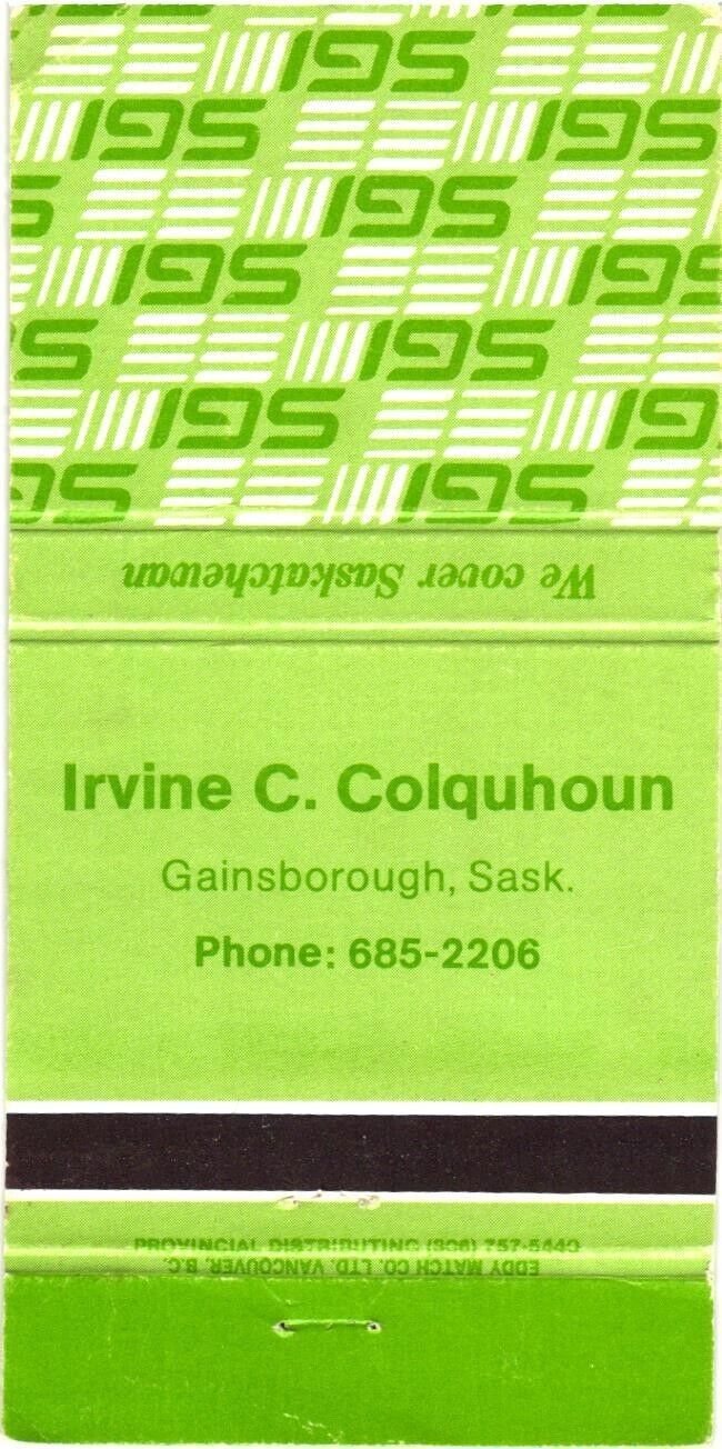 Gainsborough Saskatchewan Canada Irvine C. Colquhoun Vintage Matchbook Cover