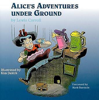 Alice\'s Adventures under Ground By Carroll, Lewis