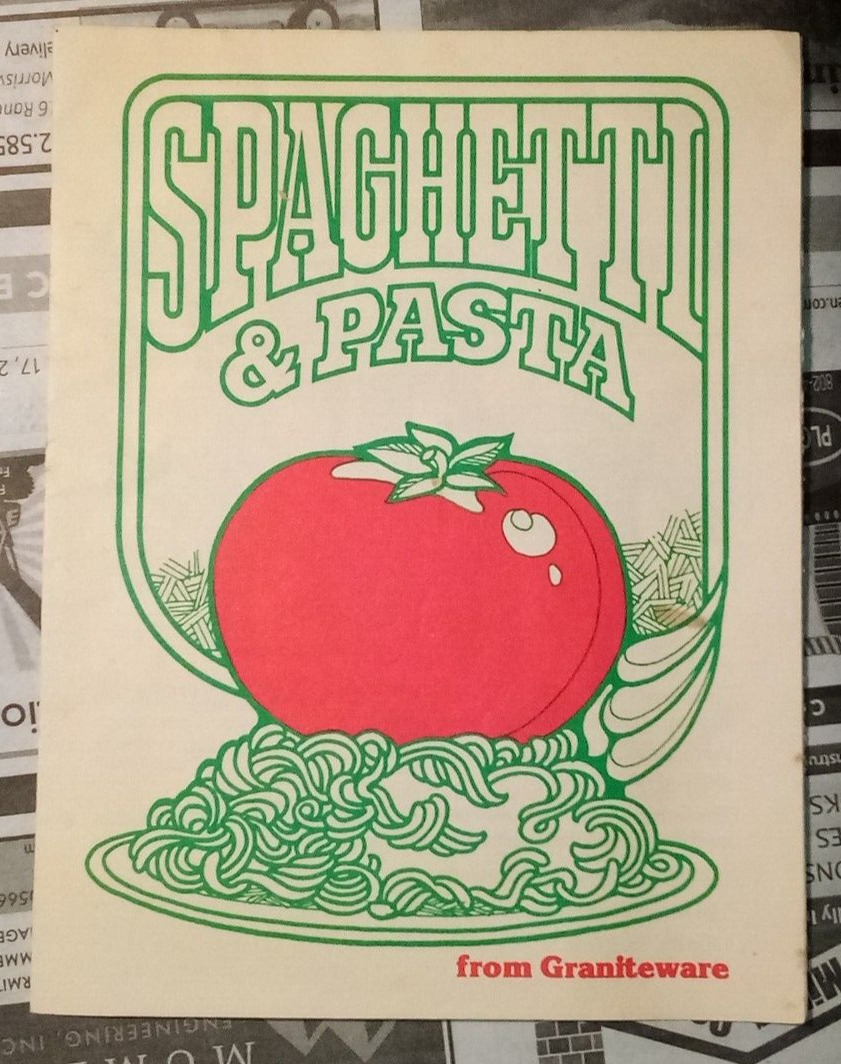 Spaghetti & Pasta from Graniteware General Housewares Terre Haute IN Recipes