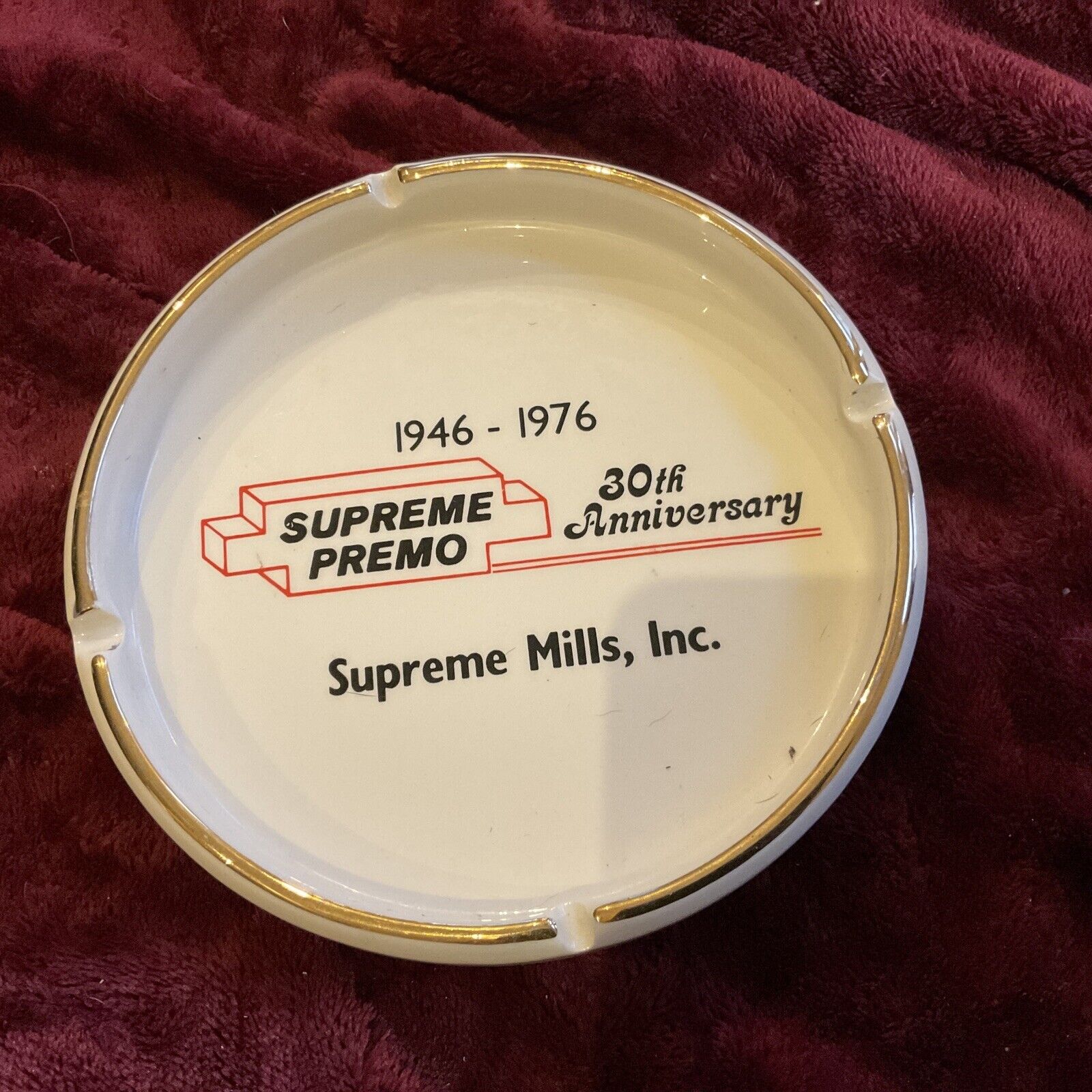 Vintage~Supreme Premo Feeds Ashtray~ Supreme Mills Inc ~ 1976 30th Anniversary