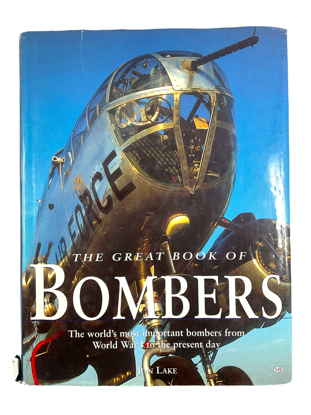 Great Book Of Bombers USAF RAF WW1 To Present Day Hard Cover Reference Book