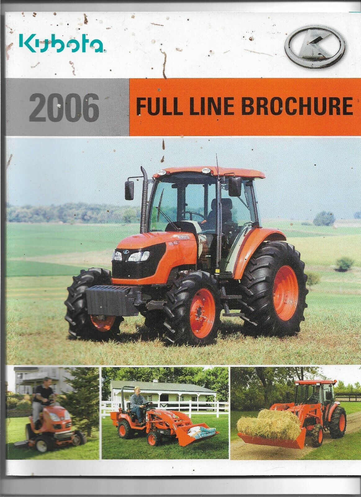 Original 2006 Kubota Tractors Loaders Excavators Mowers Full Line Sales Brochure