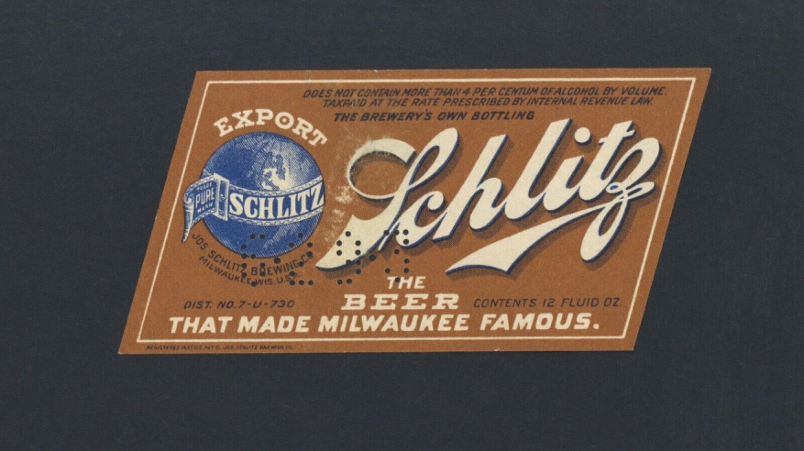 WISCONSIN REVENUE ON LABEL SCHLITZ EXPORT BEER PRE-PROHIBITION PUNCHED USED
