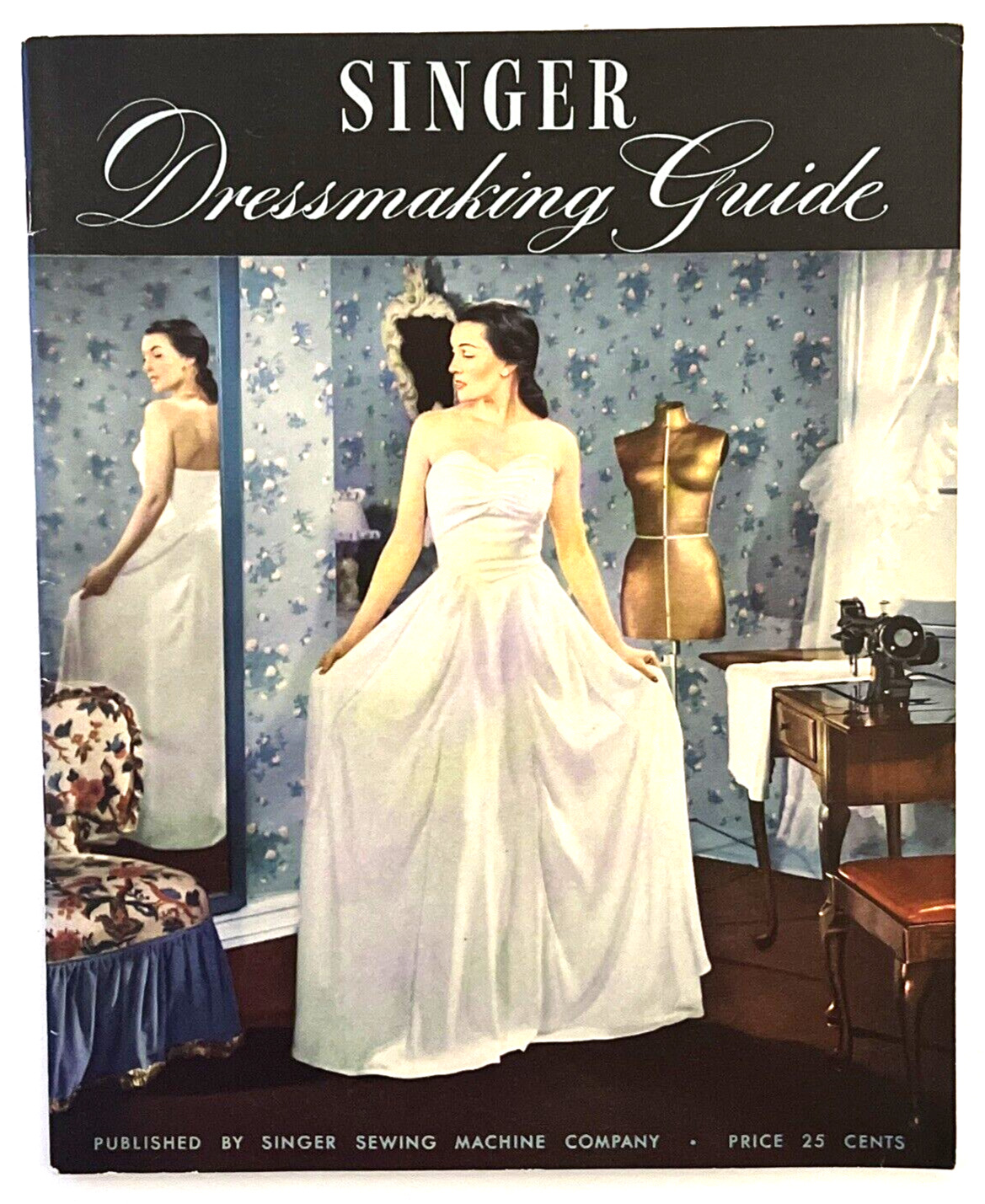 Book - Vintage 1947 Singer Dressmaking Guide