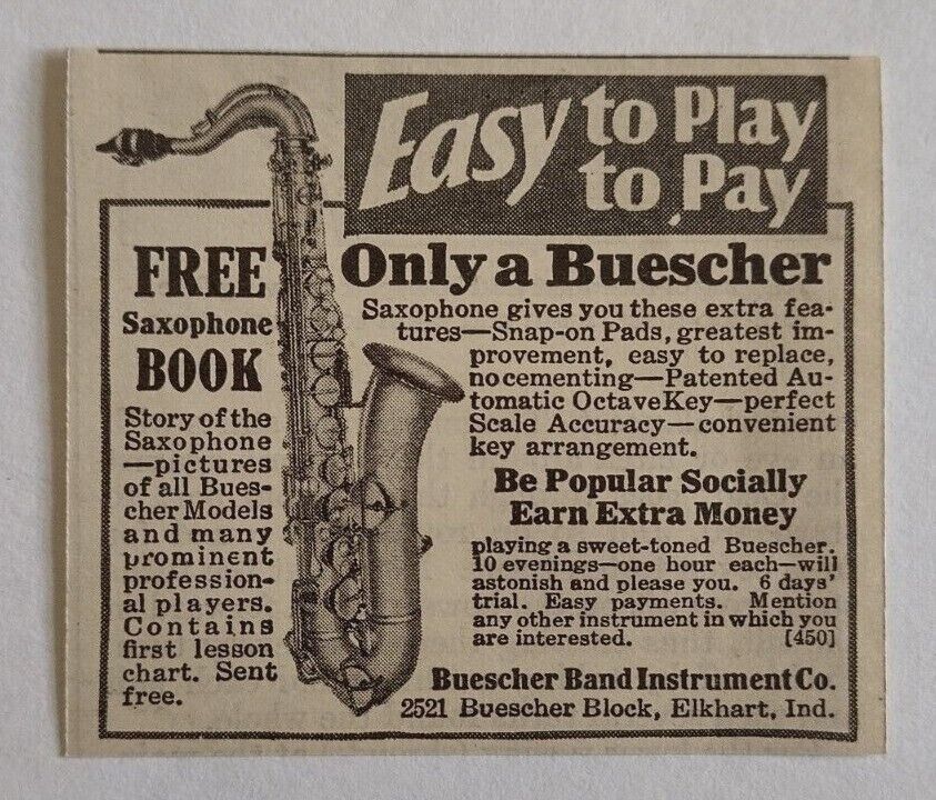 1928 Buescher Saxophone Advertisement Buescher Band Instrument Co. Elkhart, Indi