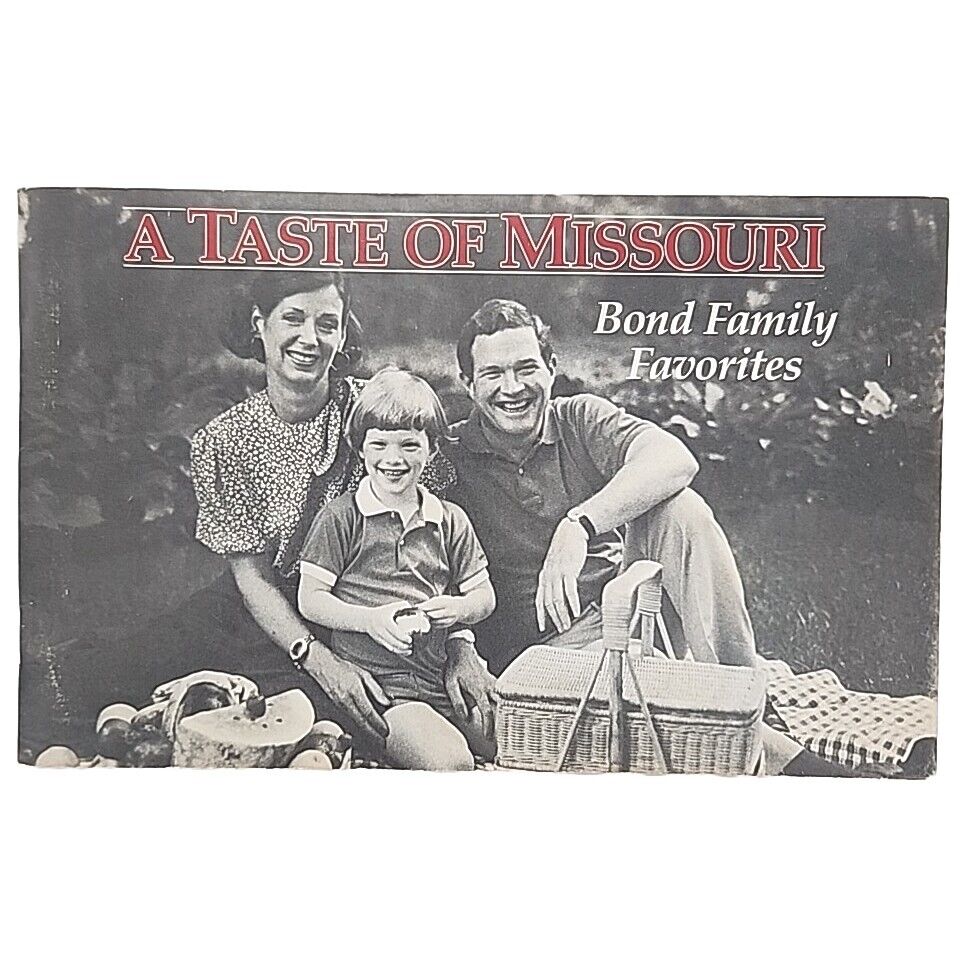 A Taste of Missouri Bond Family Favorites by Carolyn Bond AUTOGRAPHED 1986 Book
