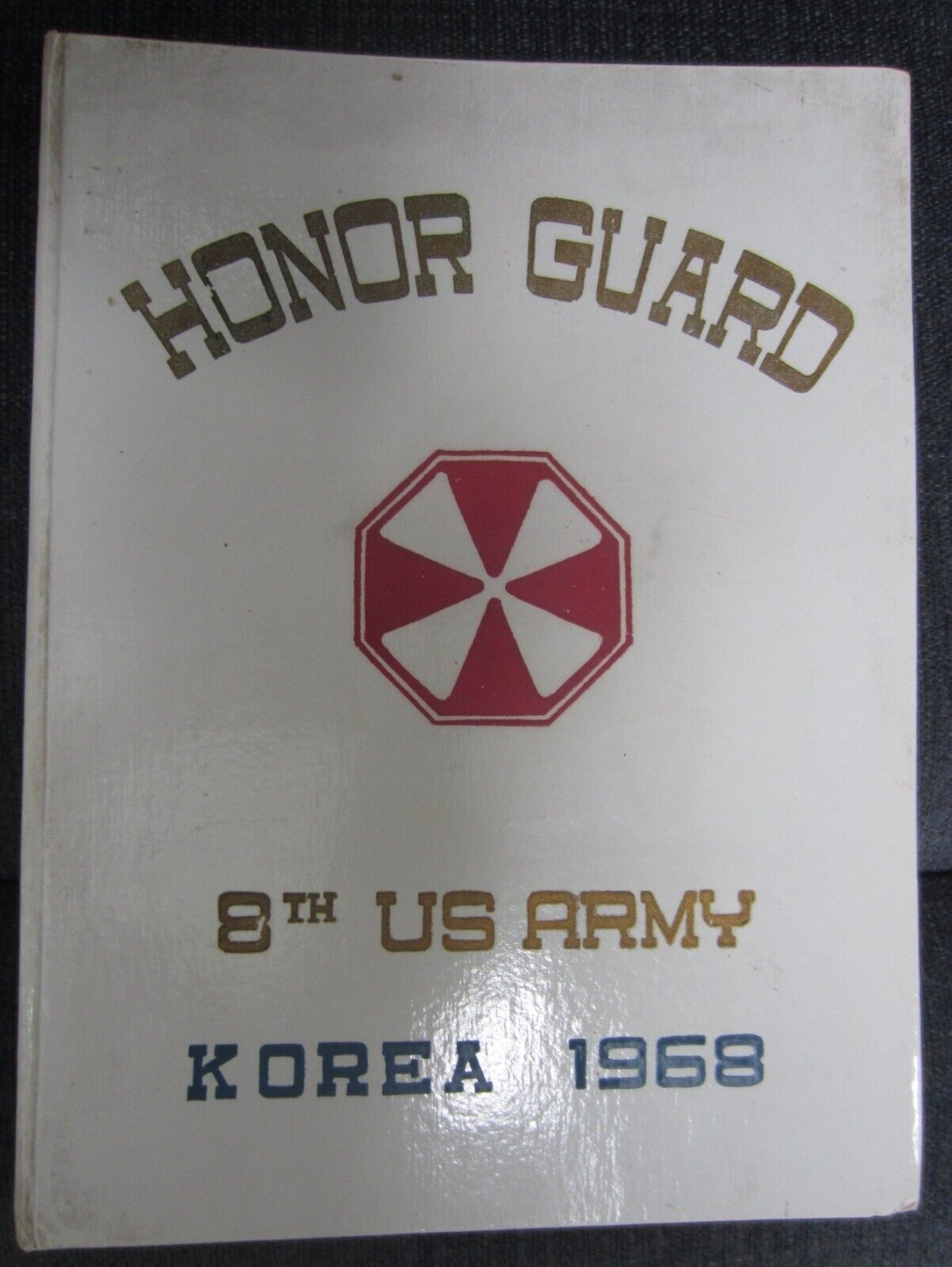8th US Army Military Honor Guard Army Band 1968 Korea Year Book