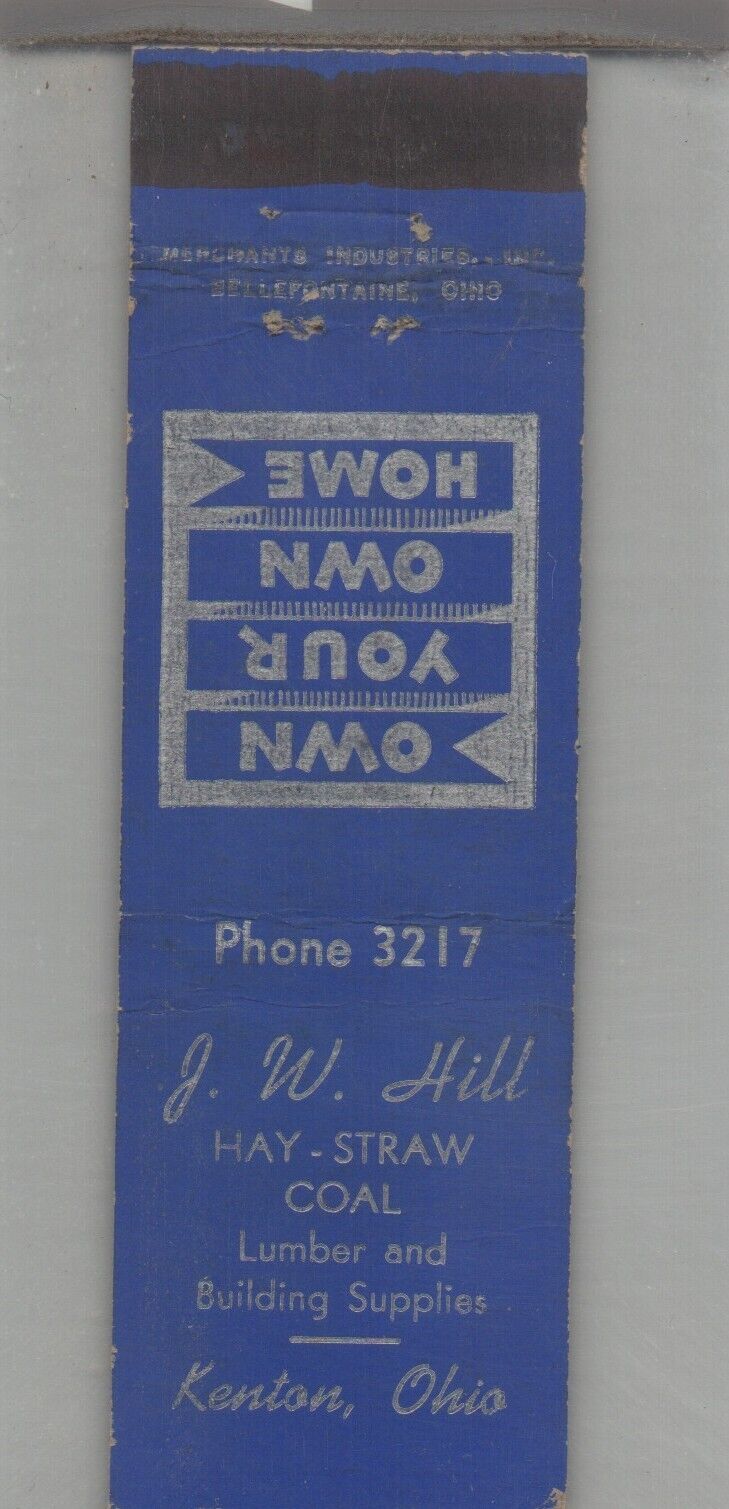 Matchbook Cover 1930s Merchant Industries JW Hill Hay & Straw Kenton, OH