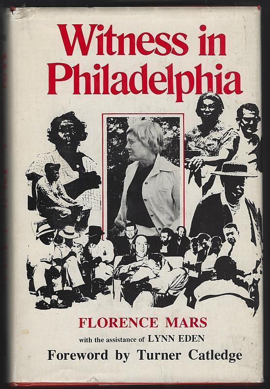 Witness in Philadelphia Signed Florence Mars 1977 First Edition Hardcover