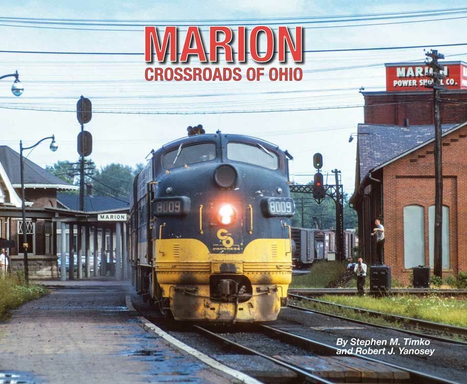 Morning Sun Books Marion: Crossroads of Ohio Softcover, 96 Pages 8290