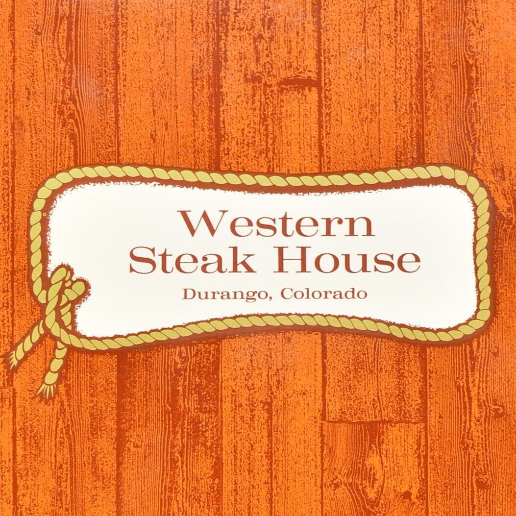 1950s Western Steak House Restaurant Sample Menu 658 Main Ave Durango Colorado