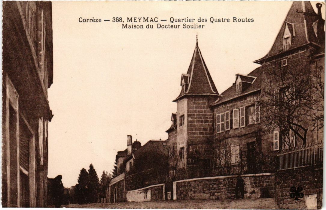 CPA Meymac - Quartier des Quatre Routes - House of the Doctor Shoes (1039218)