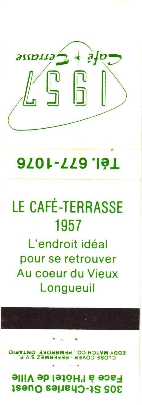 Le Cafe-Terrasse 1957, Ideal Place To Meet, Quebec Vintage Matchbook Cover