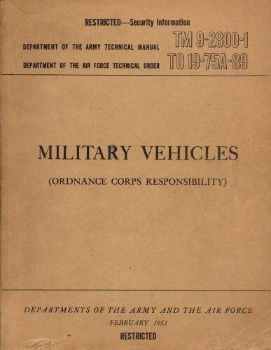 Military Vehicles Ordnance Corps Responsibility Army Air Force Technical Manual