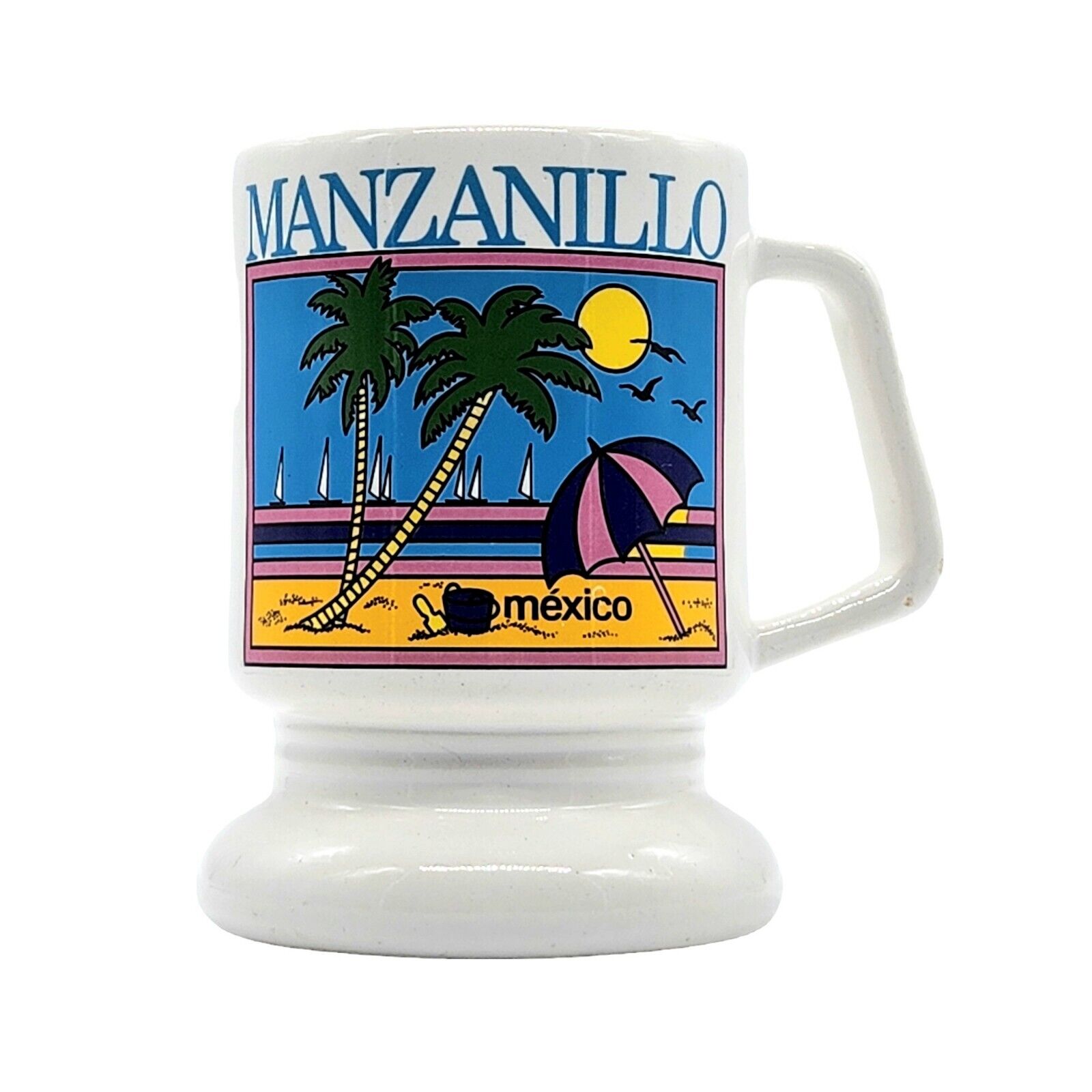 Vintage Souvenir Manzanillo Mexico Coffee Beverage Drink Pedestal Mug