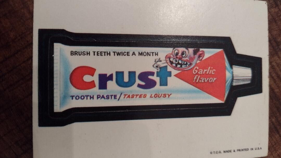 1973 TOPPS WACKY PACKAGES 1ST SERIES CRUST brush teeth twice a month