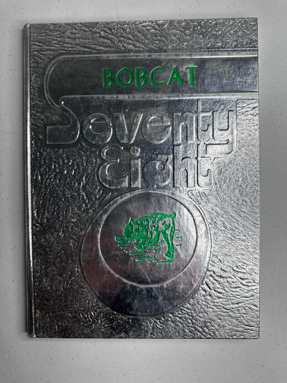 1978 Bobcat High School Yearbook - Signed & Preserved Vintage School Memories