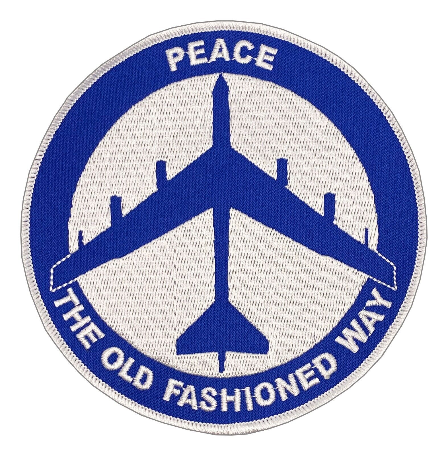 Peace - The Old Fashioned Way embroidered patch - 4 1/2\