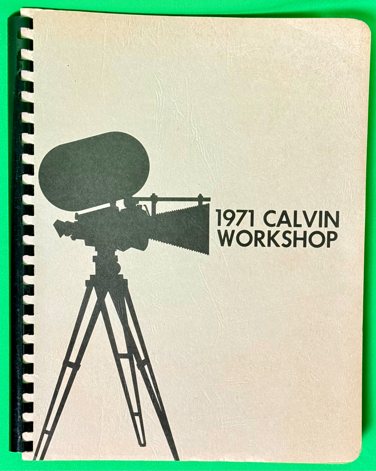 1971 CALVIN WORKSHOP Annual 16mm Industrial Film Production Seminar Manual RARE