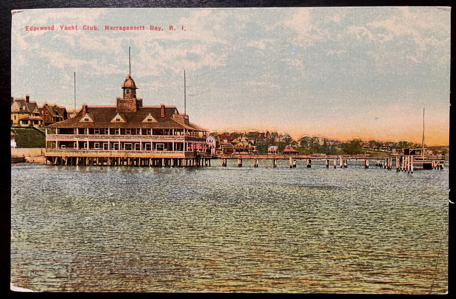 Vintage Postcard 1916 Edgewood Yacht Club, Narragansett, Rhode Island (RI)