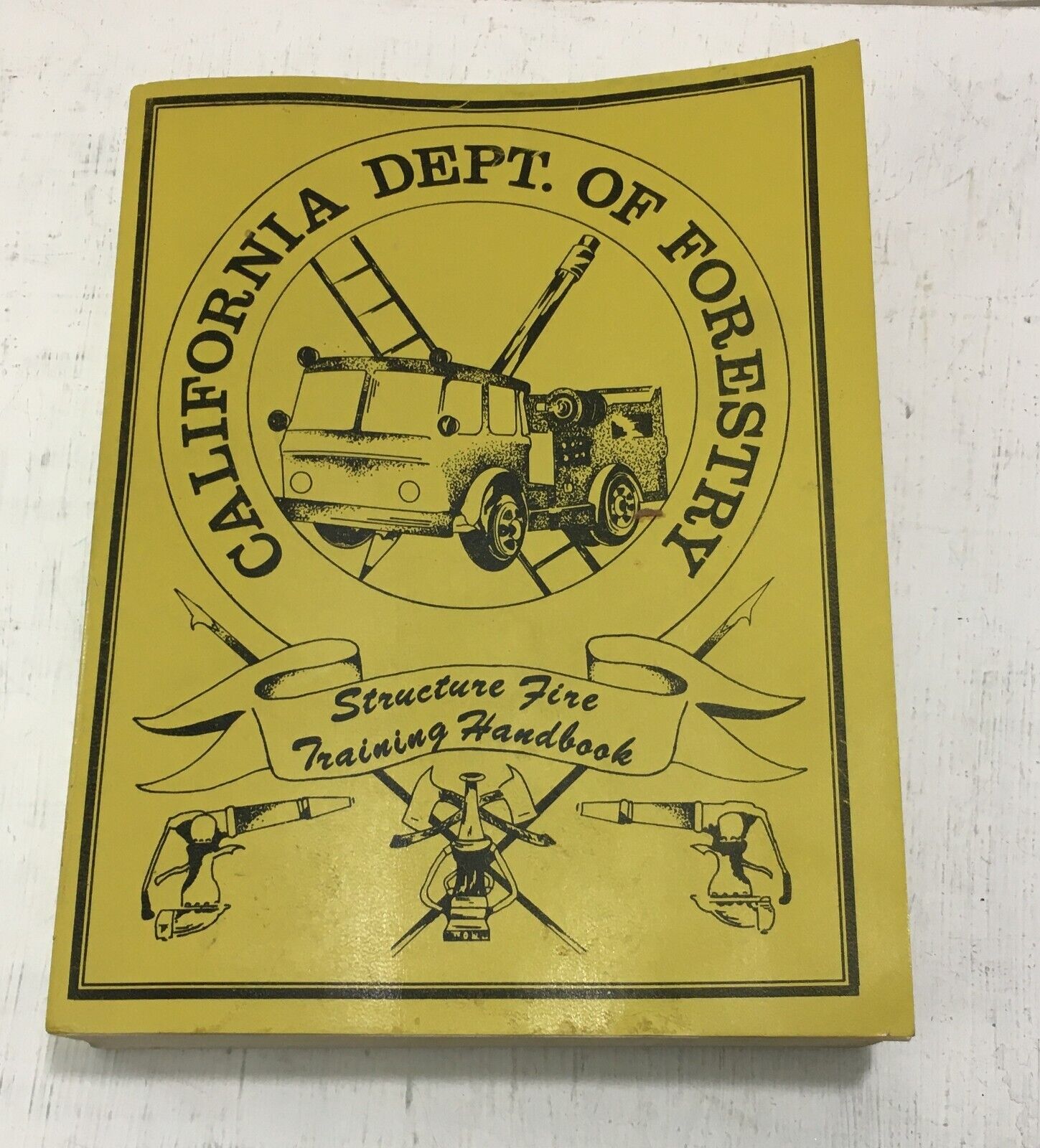 California Department of Forestry Fire Fighting Structure Training Handbook 1978