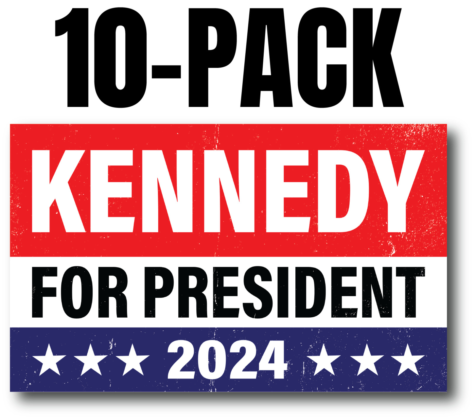 10-PACK RFK JR 2024 STICKERS ROBERT F KENNEDY JR PRESIDENT BUMPER ELECT KENNEDY