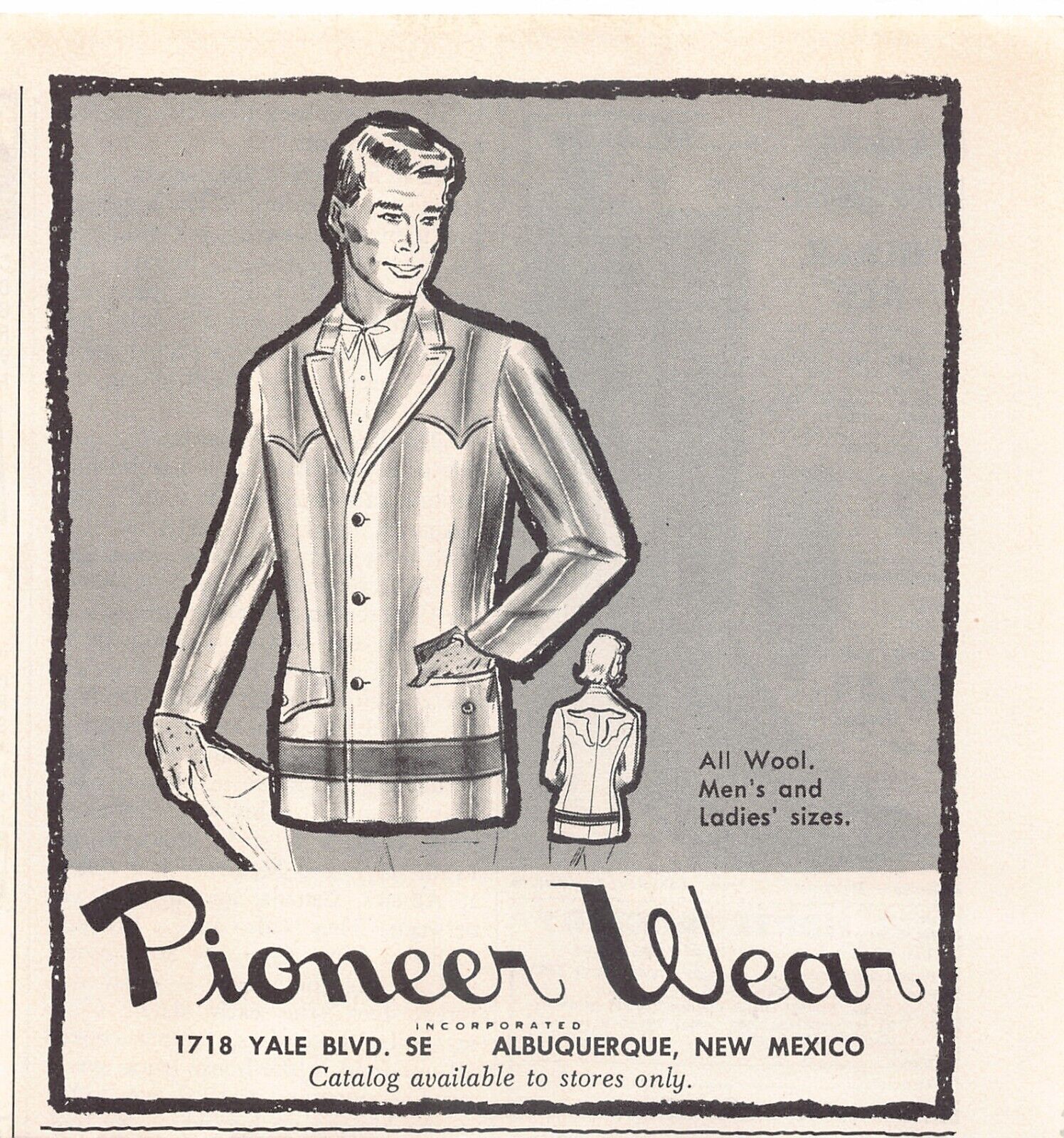 Pioneer Wear Albuquerque New Mexico Western Clothing Vintage Magazine Print Ad