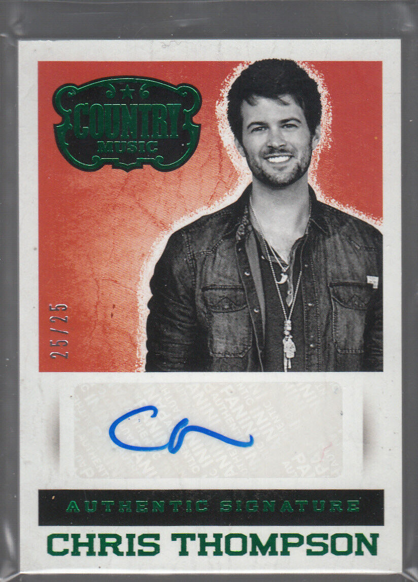 CHRIS THOMPSON 2014 Panini Country Music #S-CT Green Foil Autograph 25/25 Mint