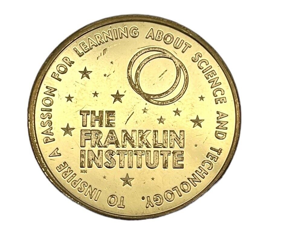 Franklin Memorial Coin The Franklin Institute Passion For  Science Technology