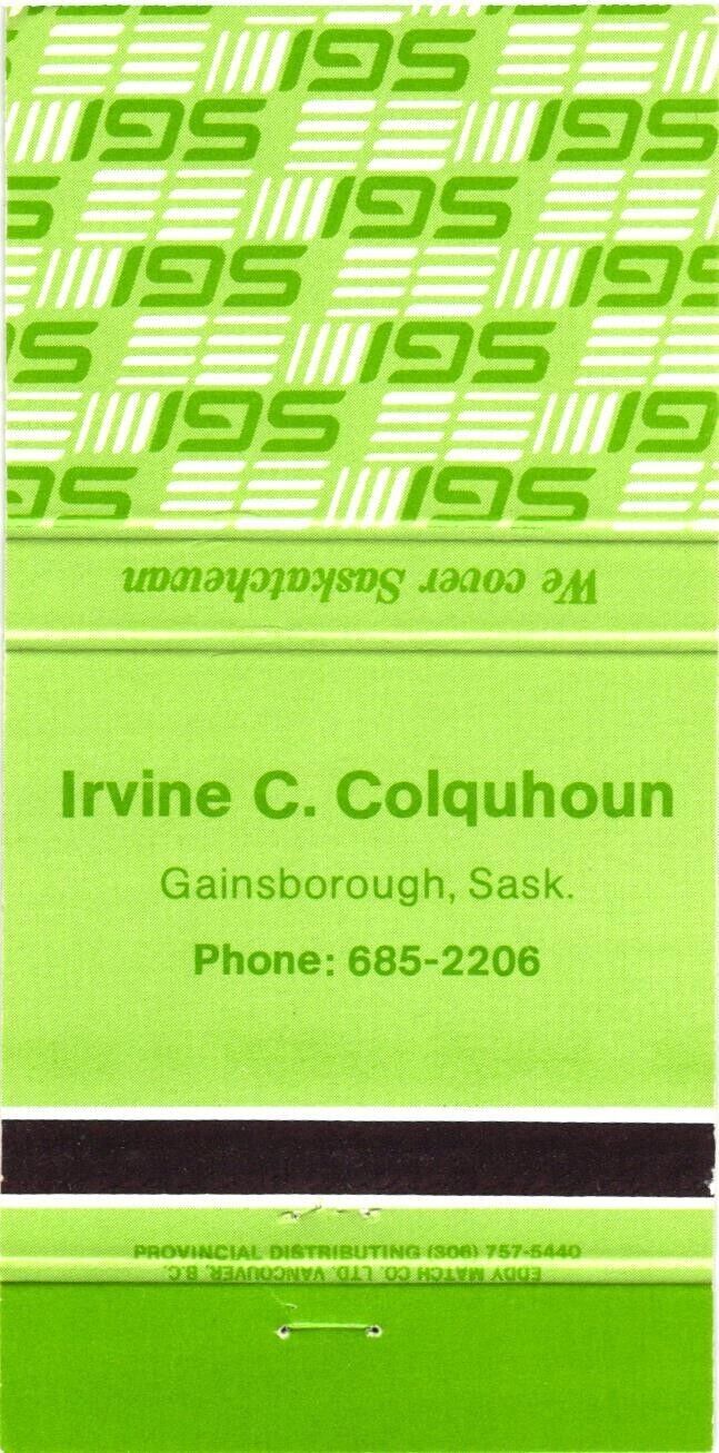 Gainsborough, Saskatchewan Canada Irvine C. Colquhoun Vintage Matchbook Cover