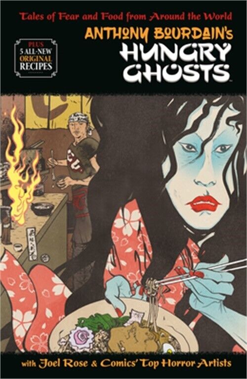 Anthony Bourdain's Hungry Ghosts (Hardback or Cased Book)