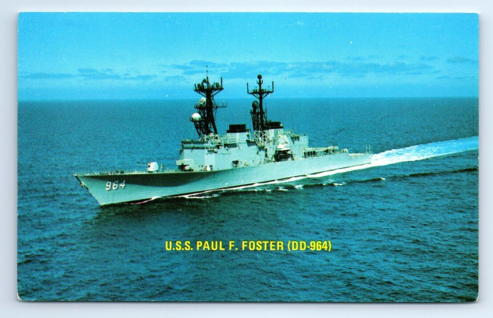 U.S.S. Paul F. Foster DD-964   Spruance-class Destroyer Navy Ship Postcard c1975