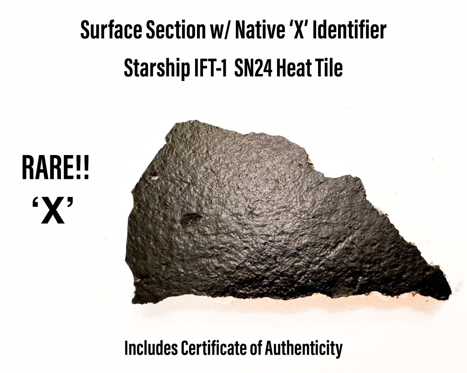SpaceX Starship SN24 S24 Heat Shield Tile Surface Blast Section w/ X Identifier