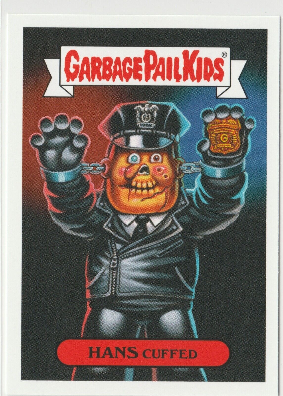 Garbage Pail Kids Hans Cuffed #9a 2019 Revenge of Oh, The Horror-ible GPK 6951