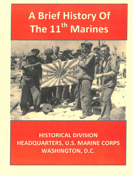 WW I WW II 11th Marine Regiment Guadalcanal Peleliu Okinawa History Book