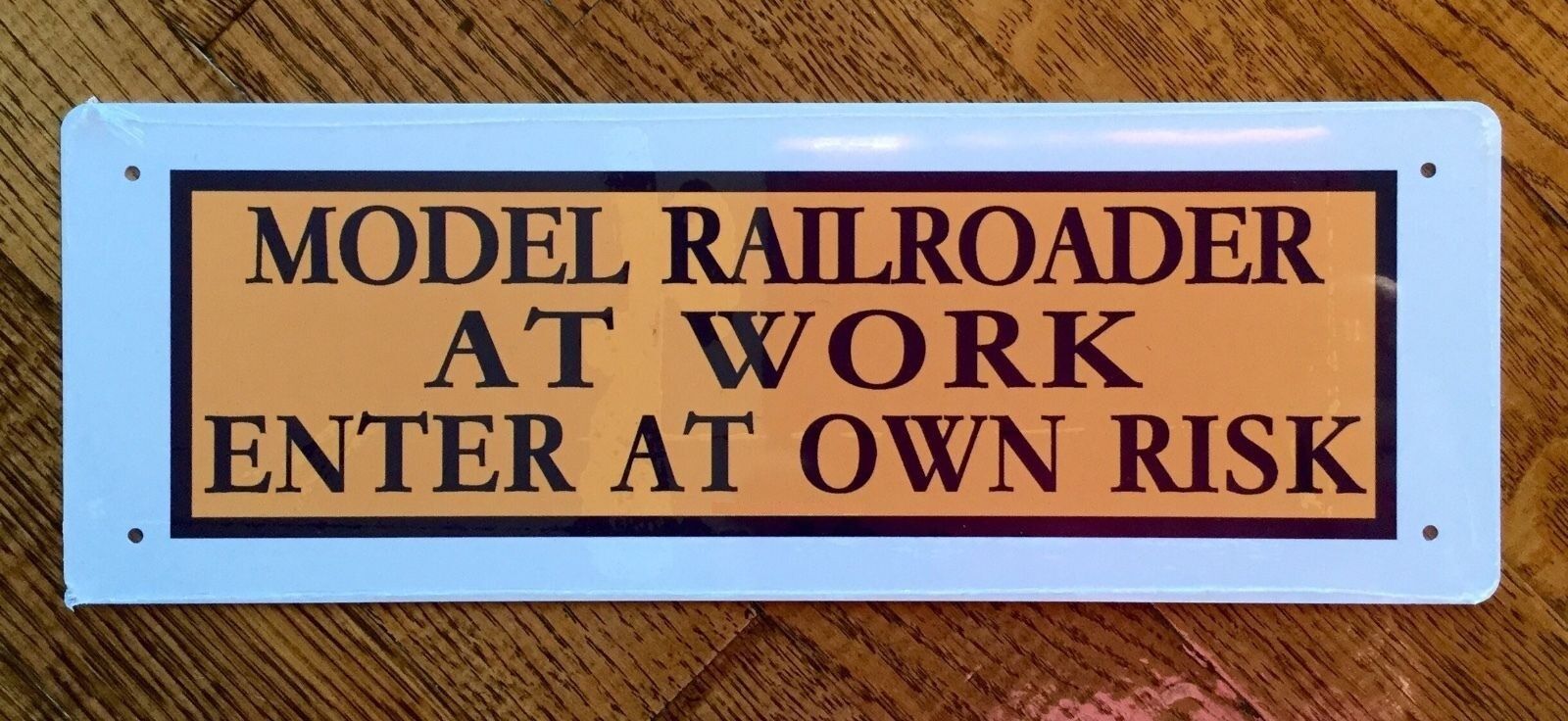 RAILROAD SIGN  - MODEL RAILROADER AT WORK - Great Train Art Gift for Grandpa