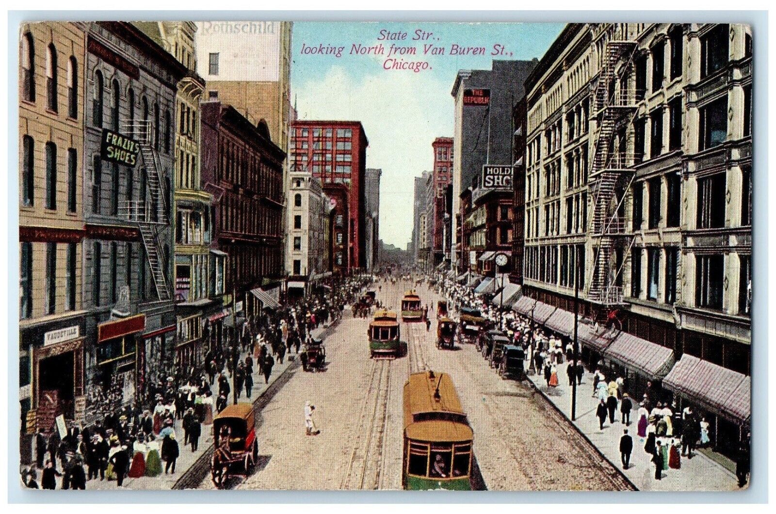 1910 State Str. Looking North Van Buren Streetcar St. Chicago Illinois Postcard
