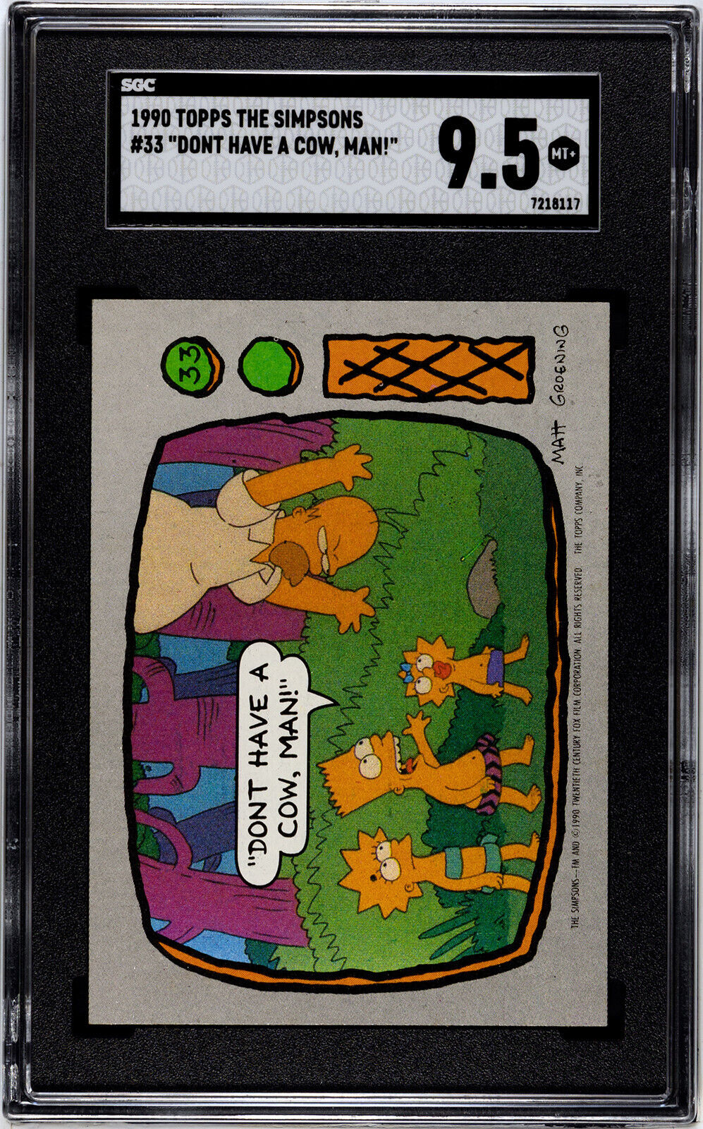 1990 Topps The Simpsons #33 'Dont Have a cow, Man' SGC 9.5 MT+