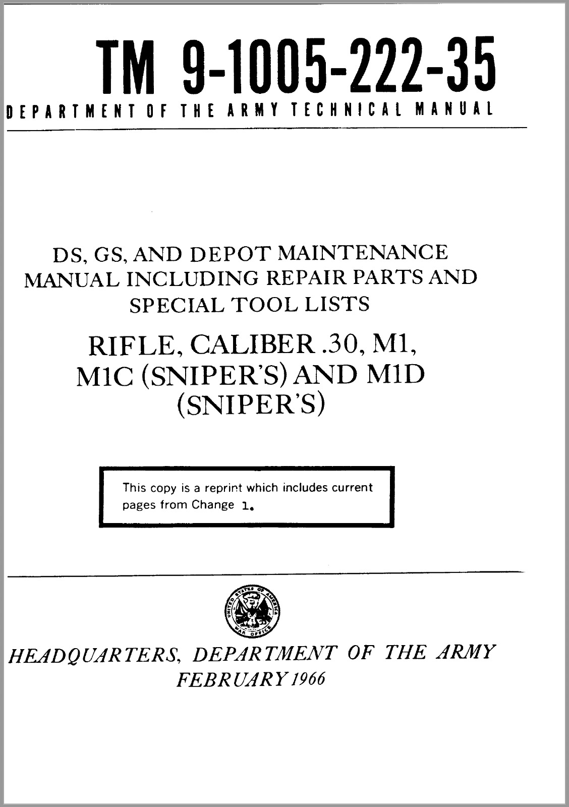 76 Page M1 M1C M1D SNIPER Garand TM 9-1005-222-35 Depot Maintenance Manual on CD