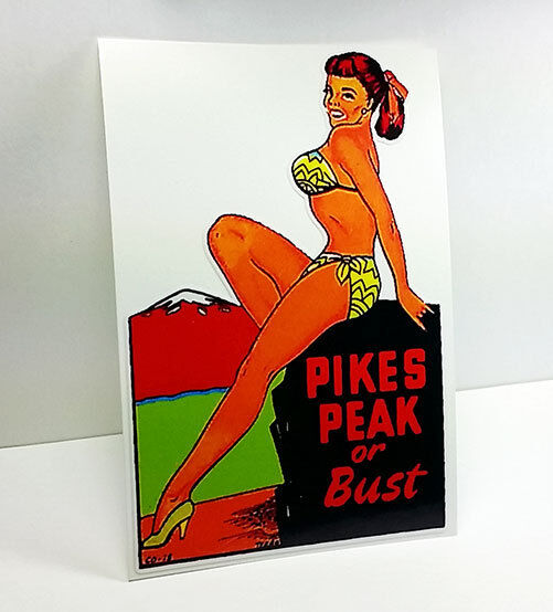 Colorado PIKE\'S PEAK or BUST Pin-up Vintage Style Travel DECAL / Vinyl STICKER