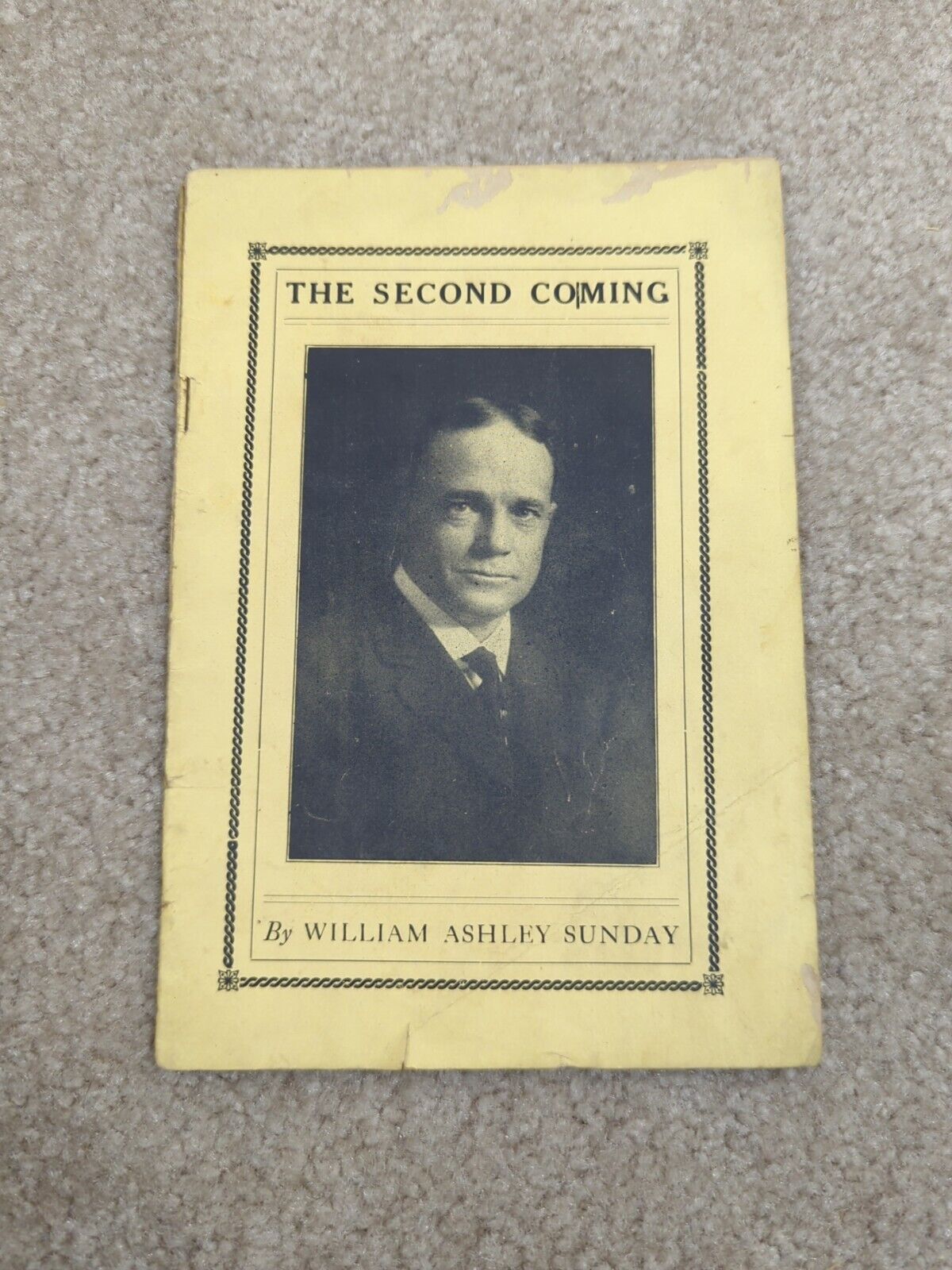 Billy Sunday - The Second Coming  - 1913 Booklet Pamphlet Antique Sermons 