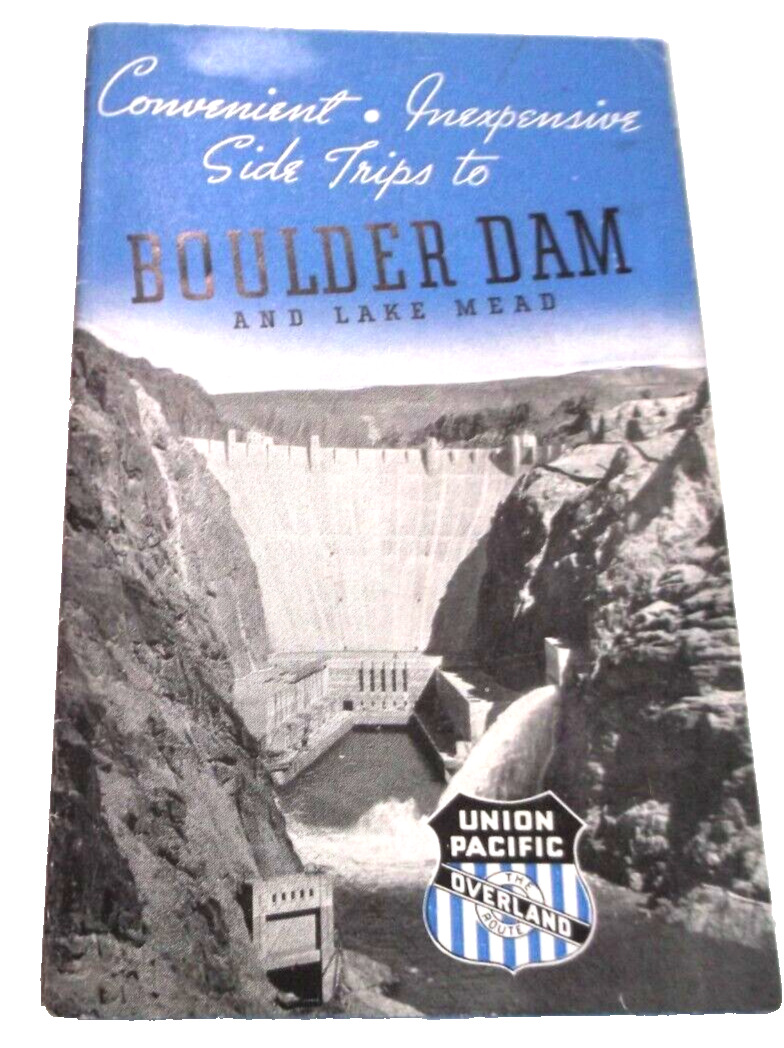 1939 UNION PACIFIC BOULDER DAM AND LAKE MEAD BROCHURE