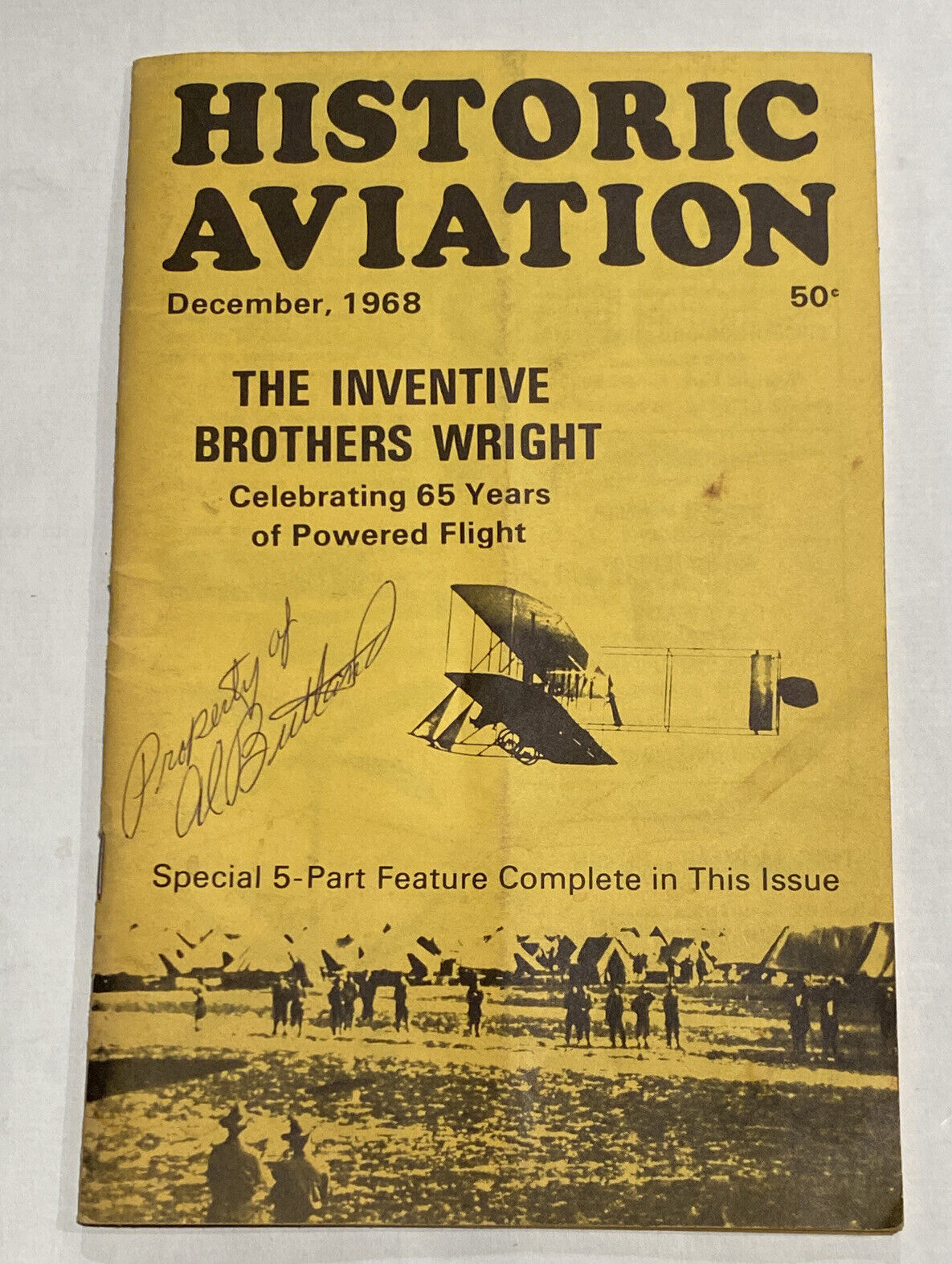 Historic Aviation - December 1968 Magazine The Inventive Brothers Wright